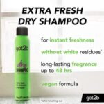 got2b Dry Shampoo Extra Fresh Scent Instant Refresh 200ml - Image 2